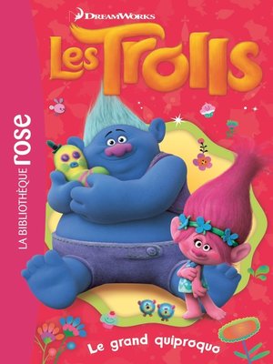 cover image of Trolls 04--Le grand quiproquo